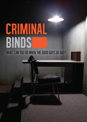 Poster for 'Criminal Binds' Room